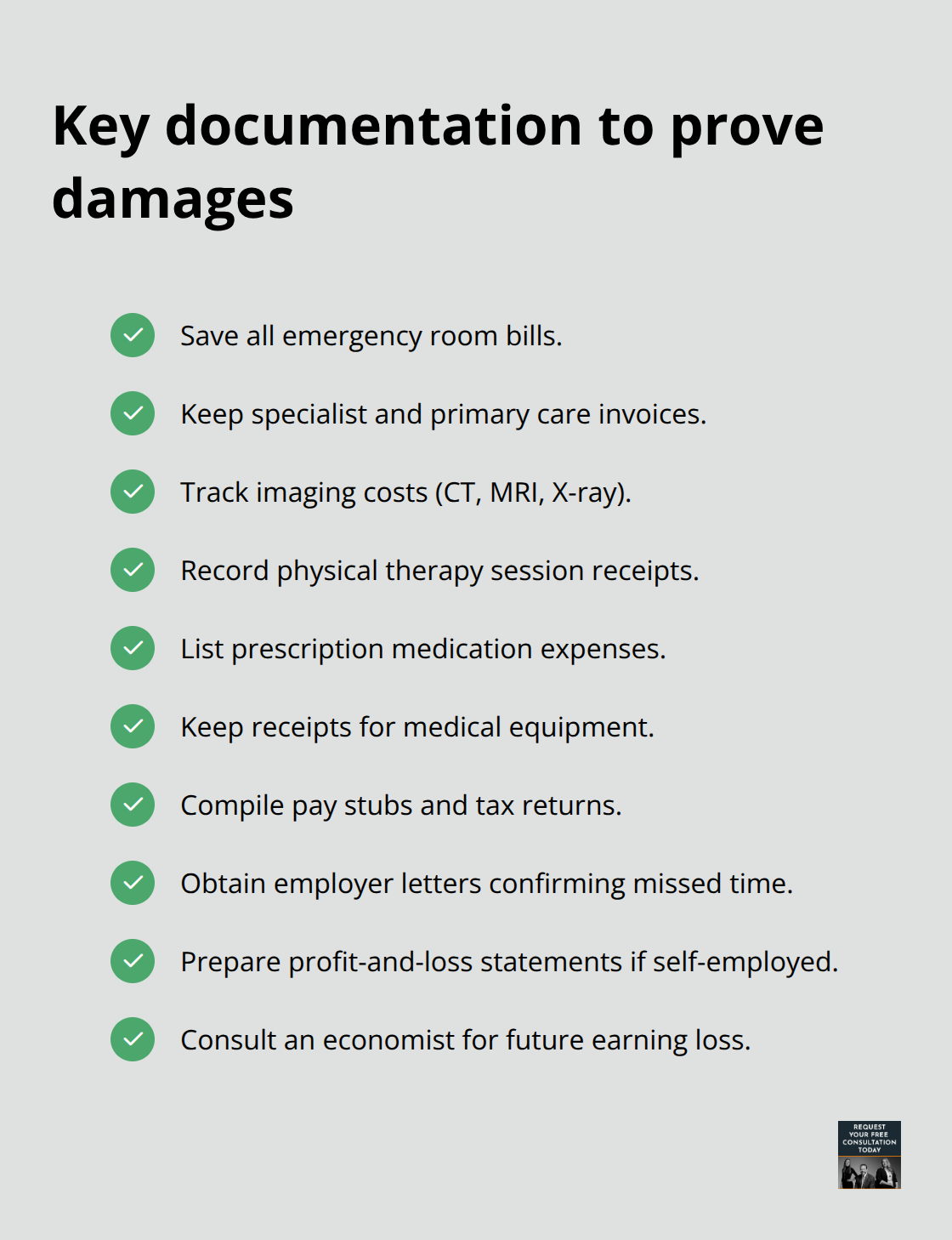 Checklist of medical and income documents to support a California bodily injury claim