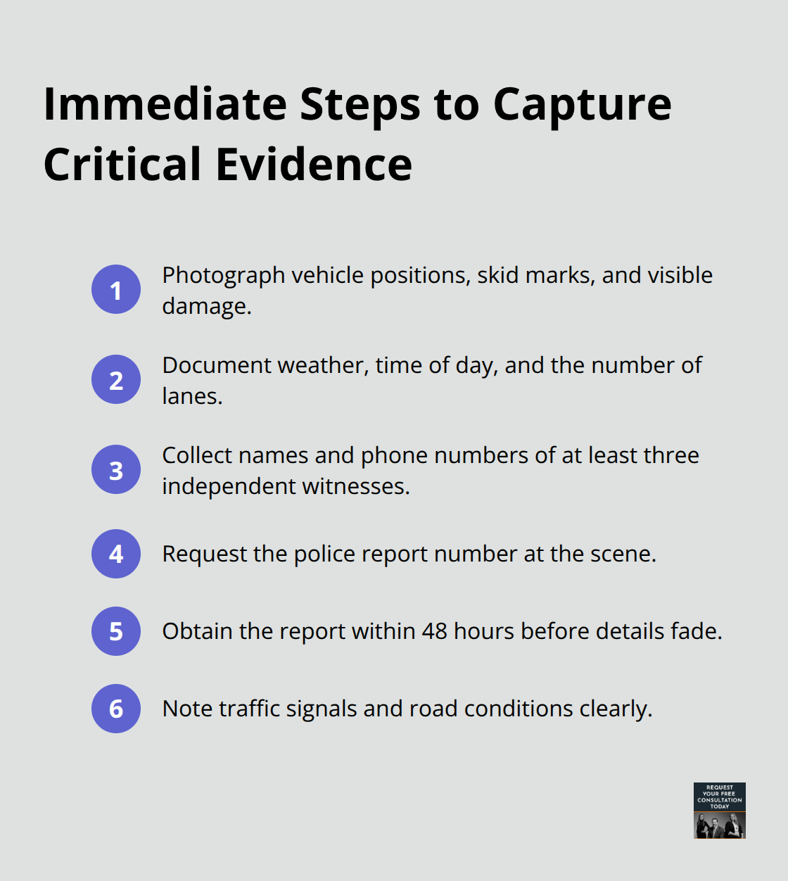 Compact checklist of urgent actions to take at a truck accident scene to preserve key evidence.