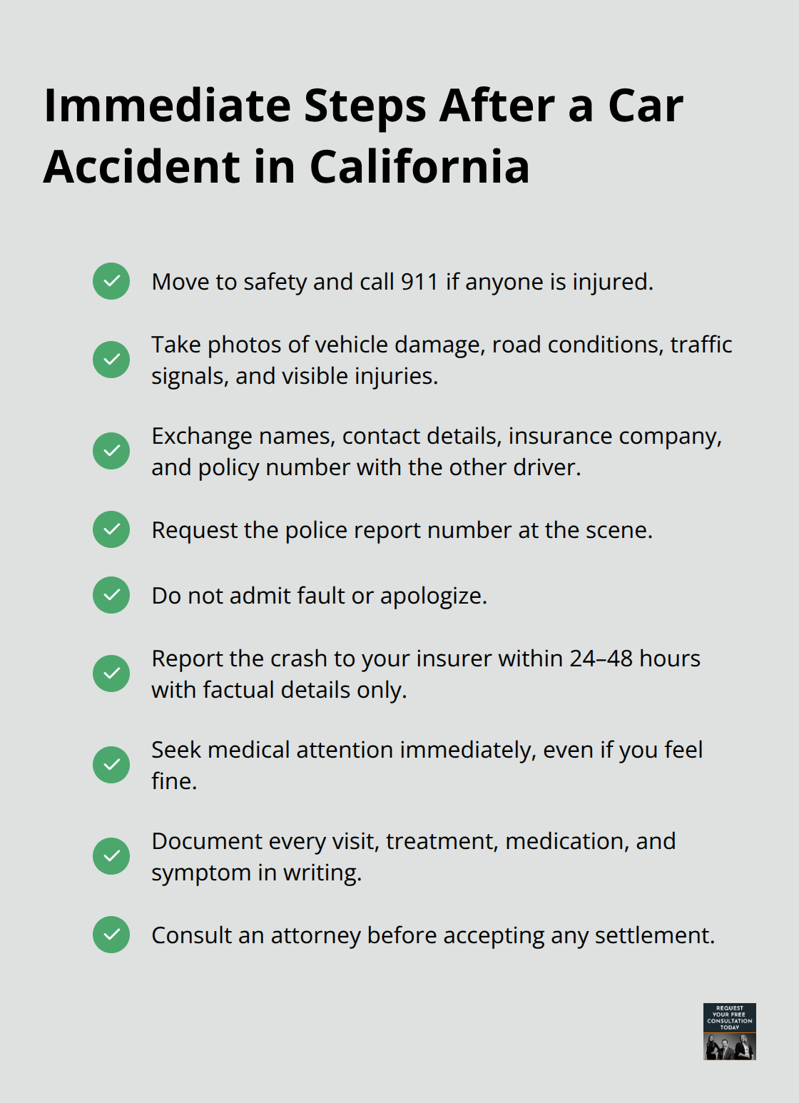 Checklist of actions to protect your claim and health right after a crash. - Car accident liability