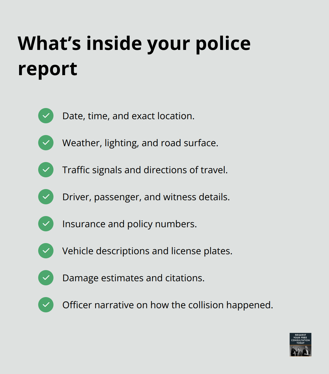 Checkmarked list of key data elements commonly found in a car accident police report
