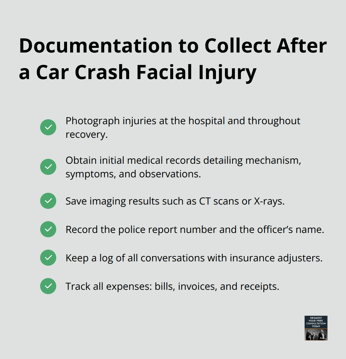 Checklist of key documentation to support a facial injury claim - car crash face injury