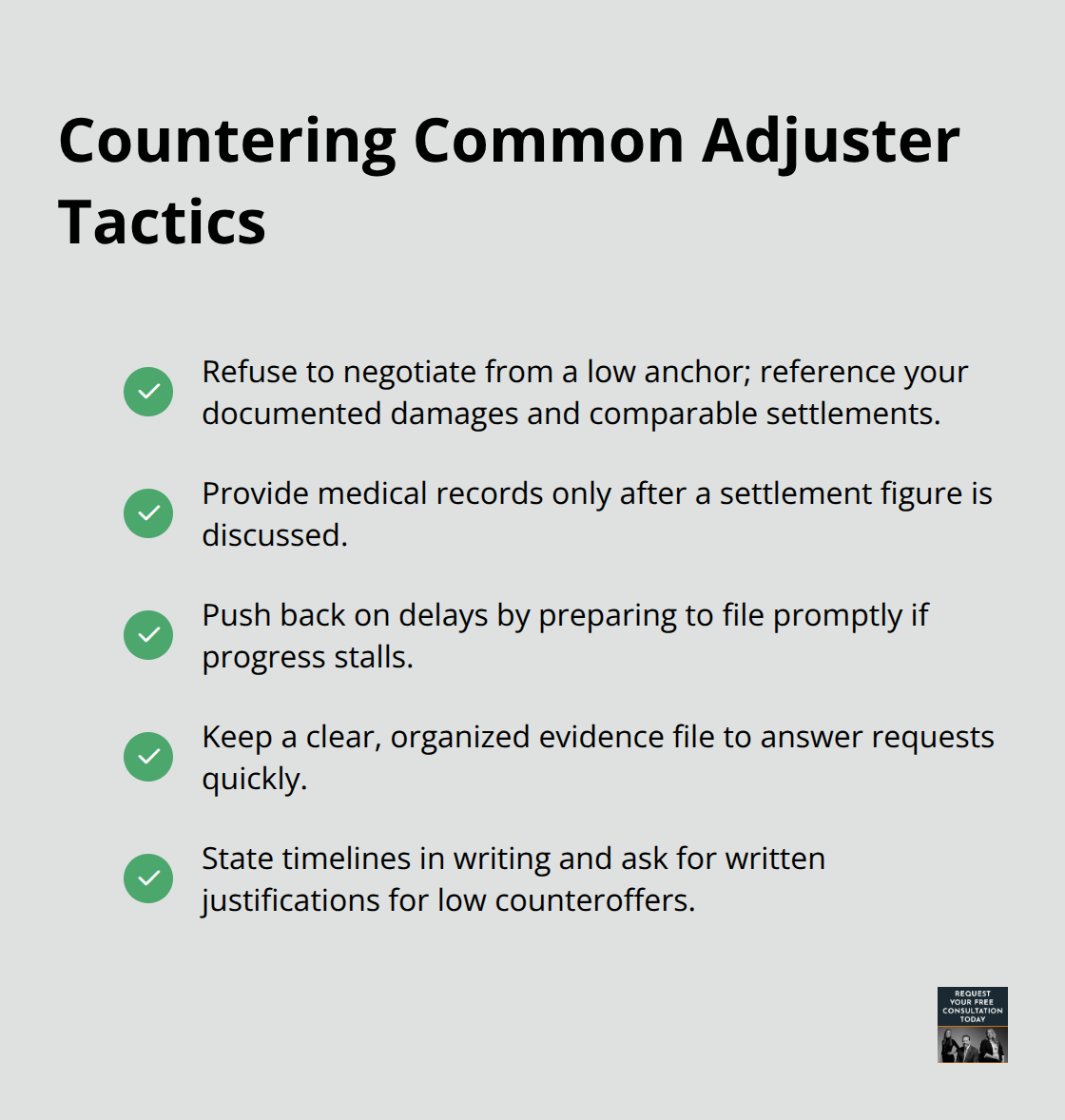 Checklist of strategies to counter insurance adjuster tactics during settlement negotiations