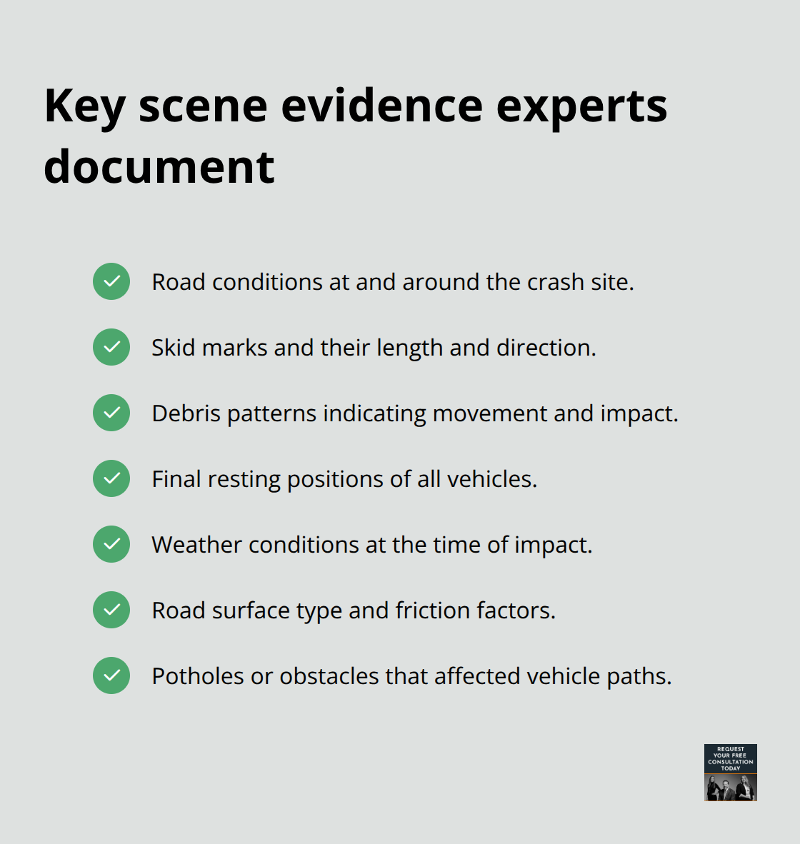 Checklist of physical evidence collision reconstruction professionals collect at crash scenes