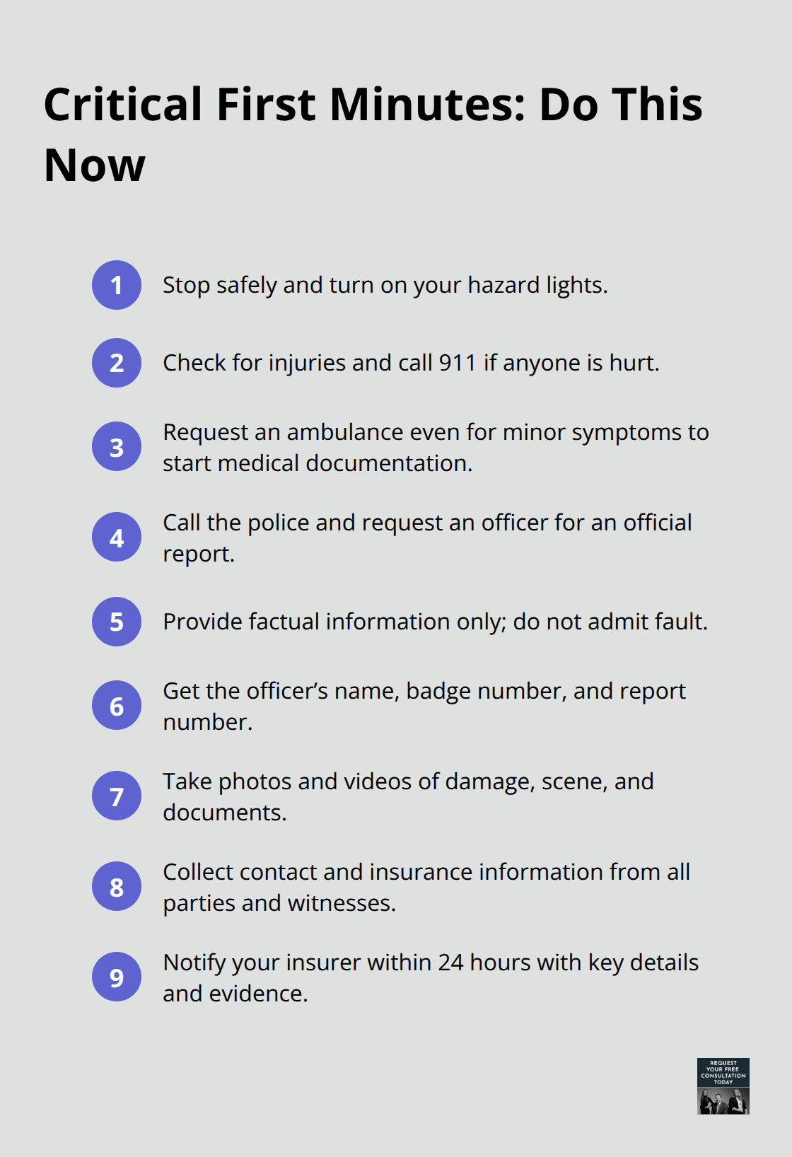 Checklist of immediate steps to take right after a car crash to protect your claim in the United States.