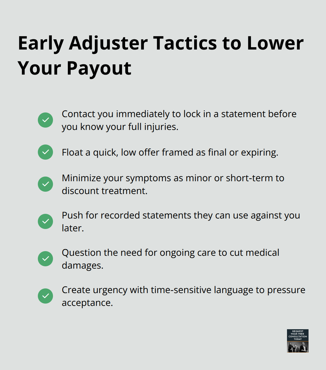 Checklist of early insurance adjuster tactics that reduce your payout