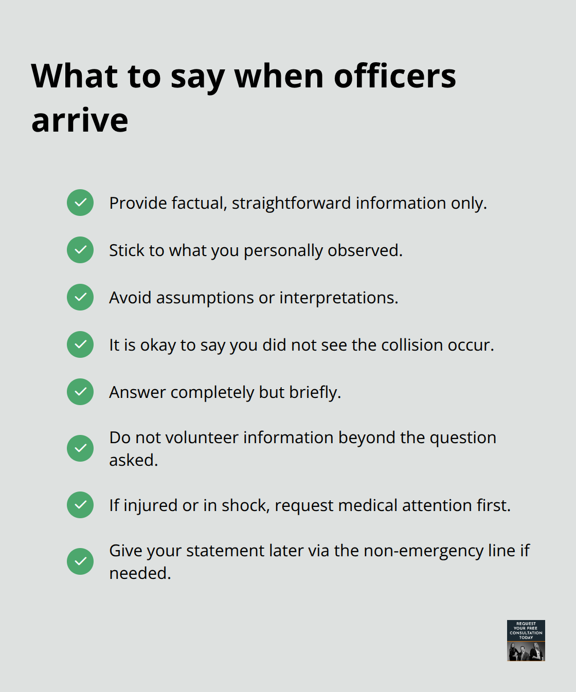 Checklist of best practices for speaking with responding officers after a collision