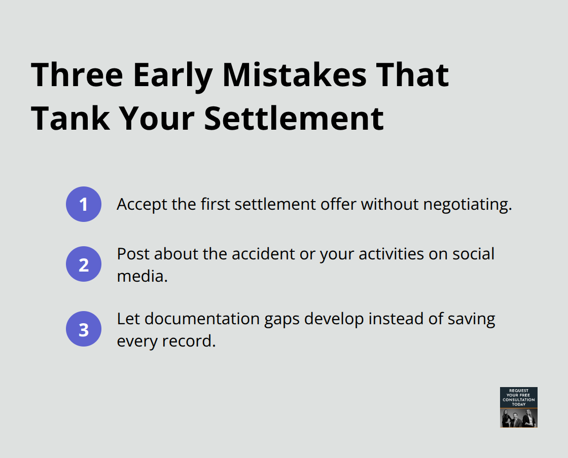 Top three early errors that reduce car accident settlement value - Santa Cruz injury compensation
