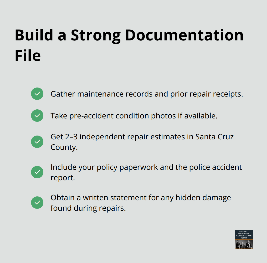 Checklist of documentation steps to strengthen a Santa Cruz auto property damage claim. - Santa Cruz property damage