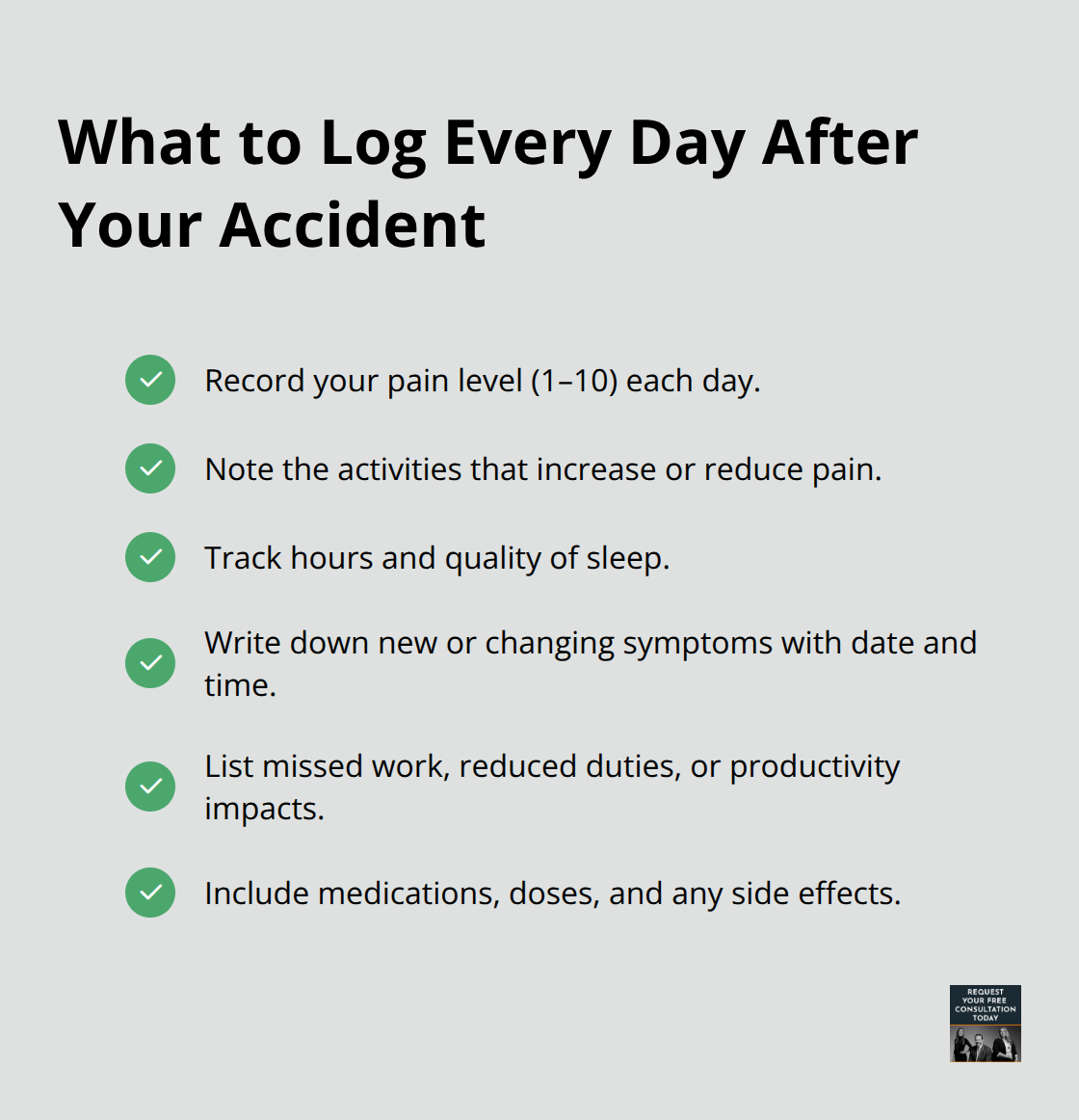 Checklist of daily symptom log items to support a soft tissue injury claim - Soft tissue damage