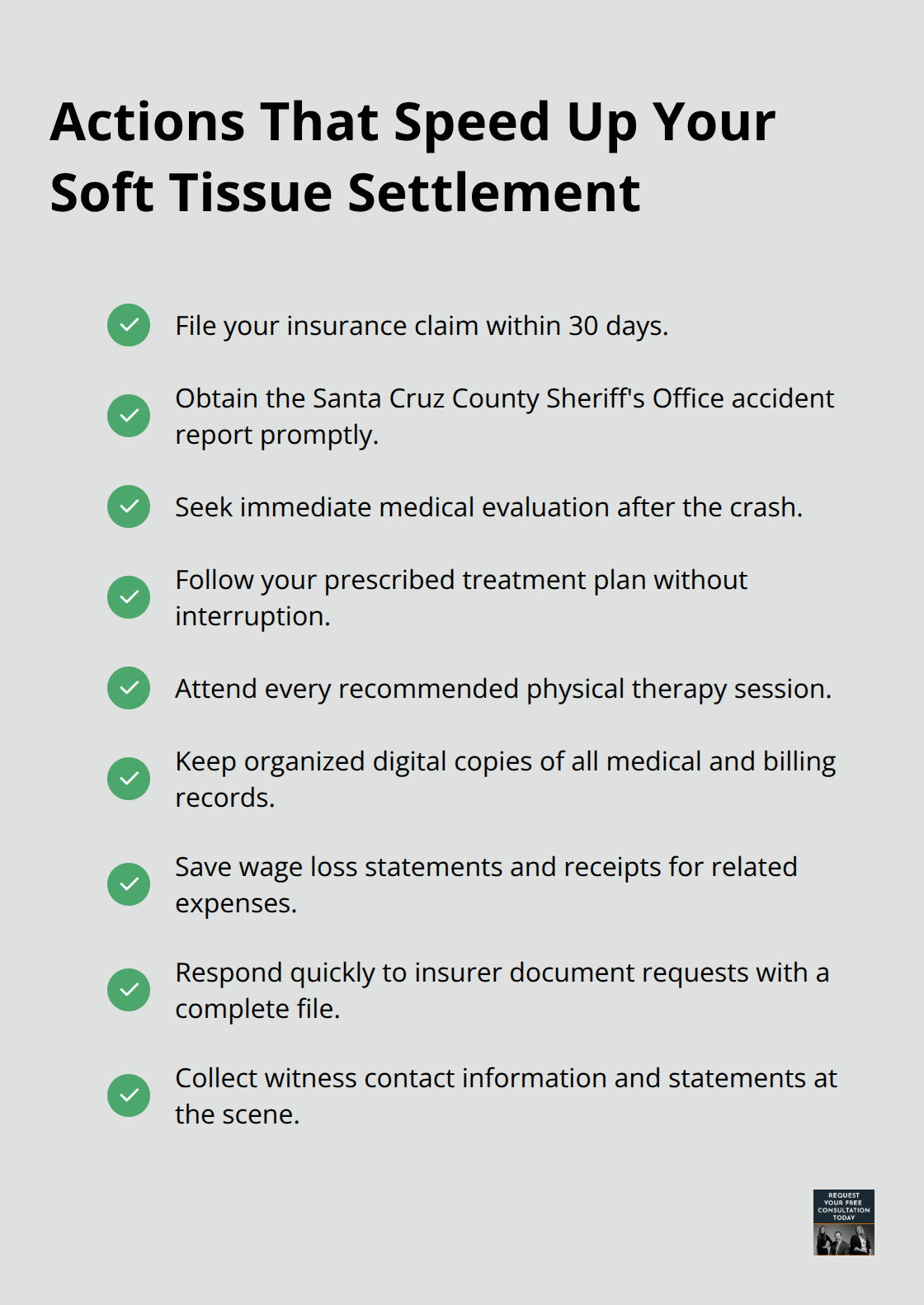 Checklist of steps to accelerate a soft tissue injury claim in Santa Cruz County - Soft tissue settlement