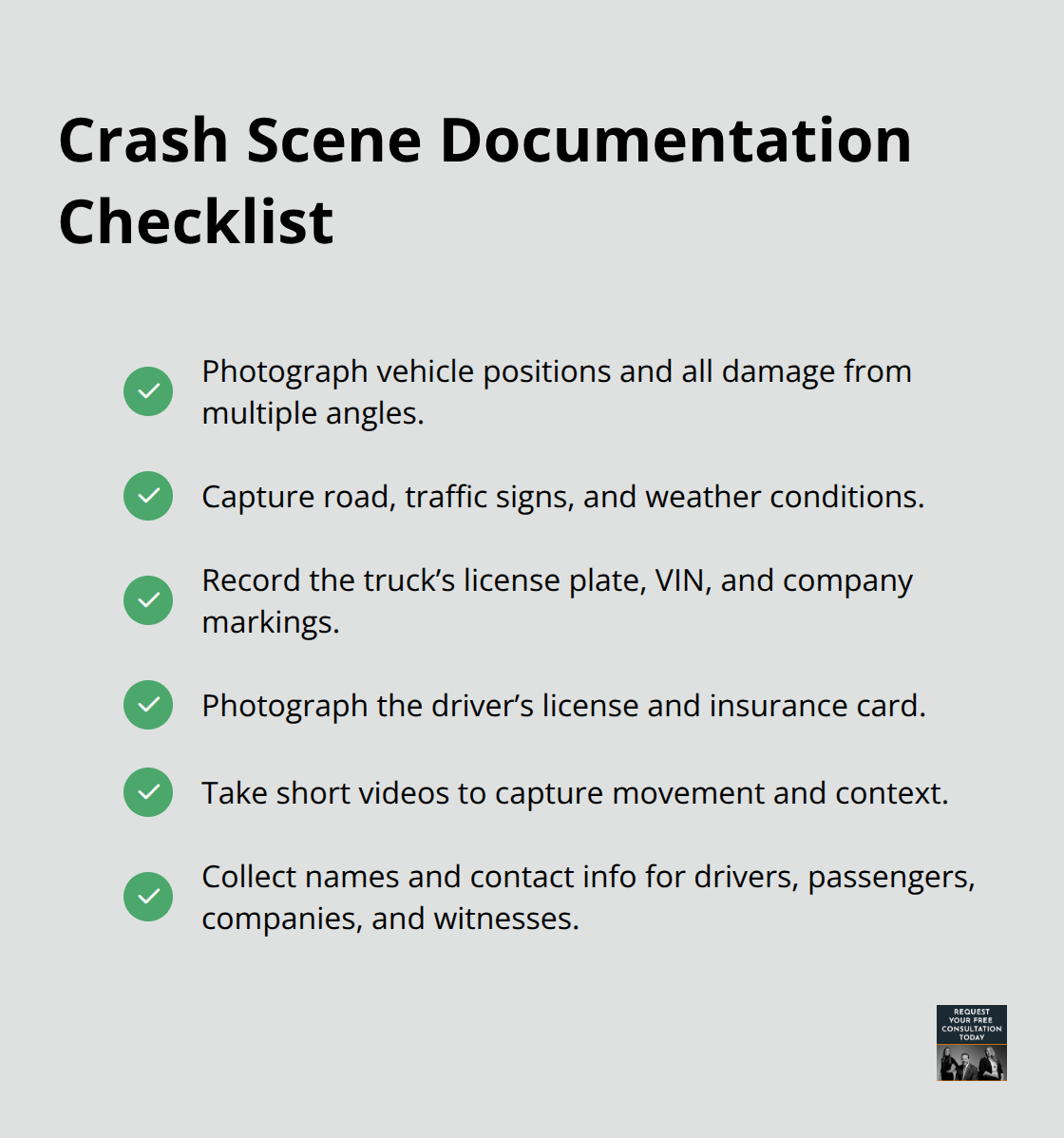 Checklist of items to document at a truck accident scene, including photos, video, and witness details. - Truck claim process