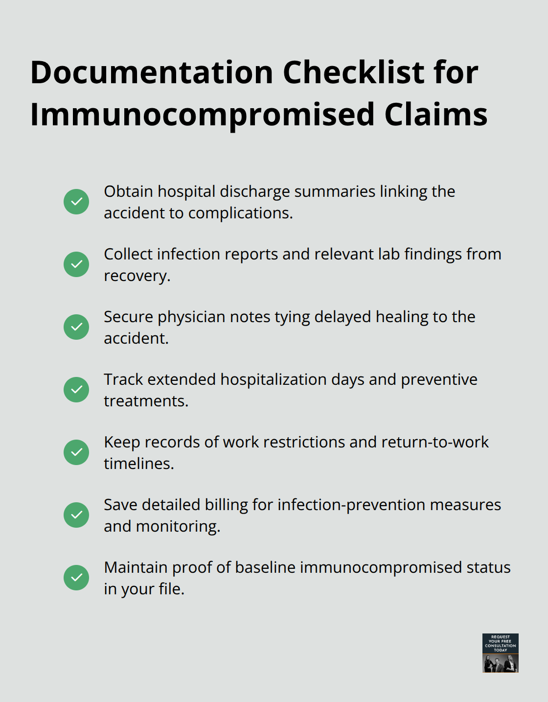 Checklist of key medical and work records to strengthen an immunocompromised accident claim.