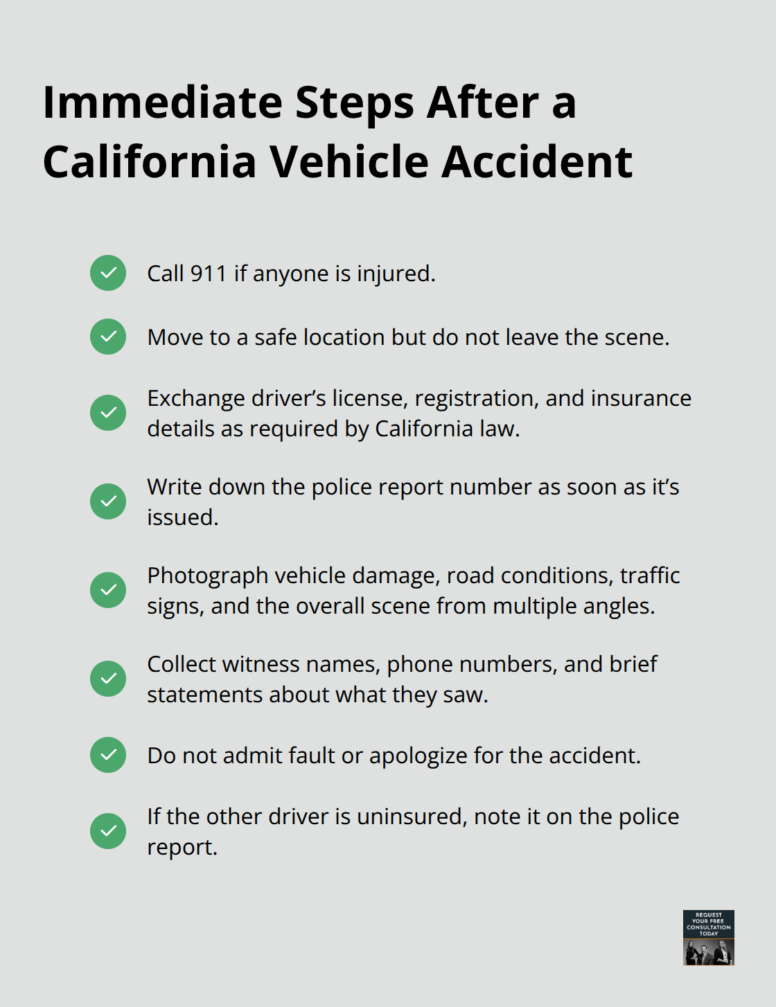 Checklist of critical actions to take immediately after a vehicle accident in California. - Vehicle accident resources
